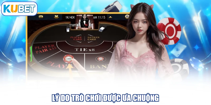Lý do trò chơi được ưa chuộng